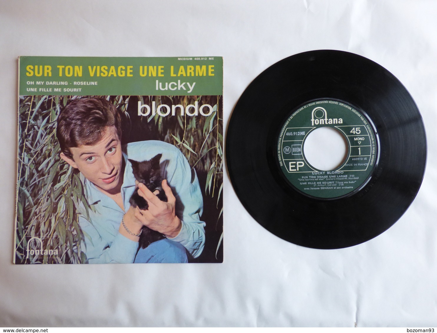 EP 45T LUCKY BLONDO  LABEL FONTANA 460.912  SUR TON VISAGE UNE LARME - Disco, Pop