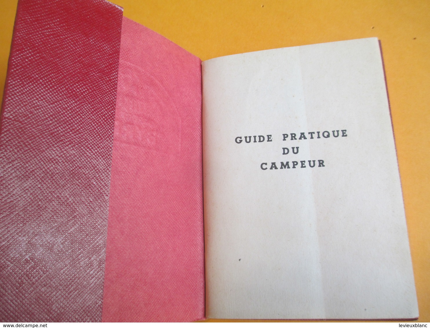 BYRRH / Petit Carnet / Guide Pratique Du CAMPEUR/Imp.BEURQ / Editions Copernic/Paris /  Vers 1930-1950             OEN13 - Alcools