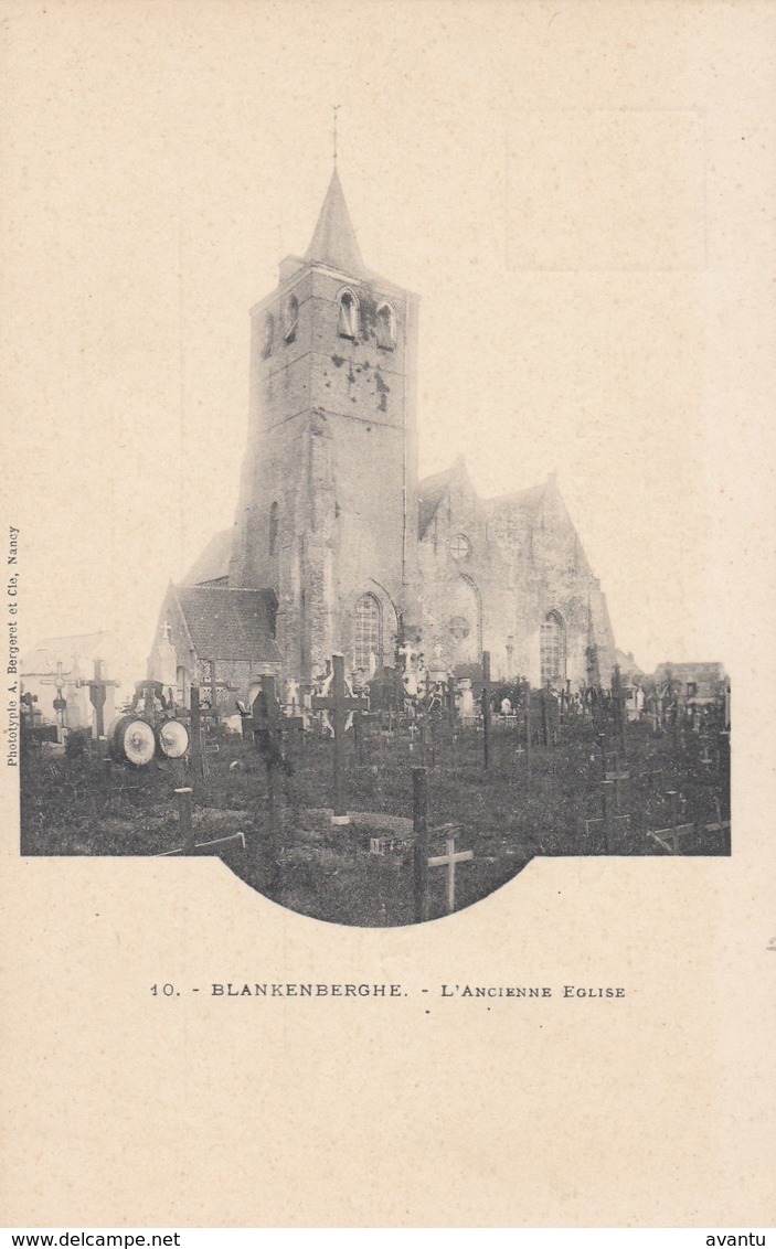 BLANKENBERGE / DE OUDE KERK EN HET KERKHOF - Blankenberge