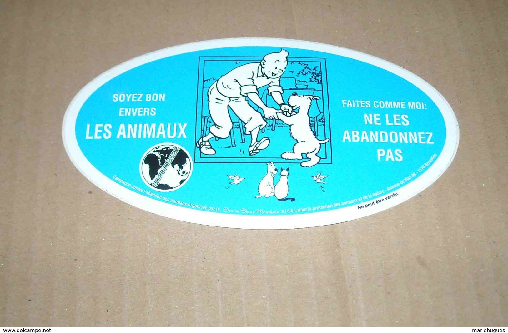 AUTOCOLLANT TINTIN ET MILOU SOYEZ BON ENVERS LES ANIMAUX - Autocollants