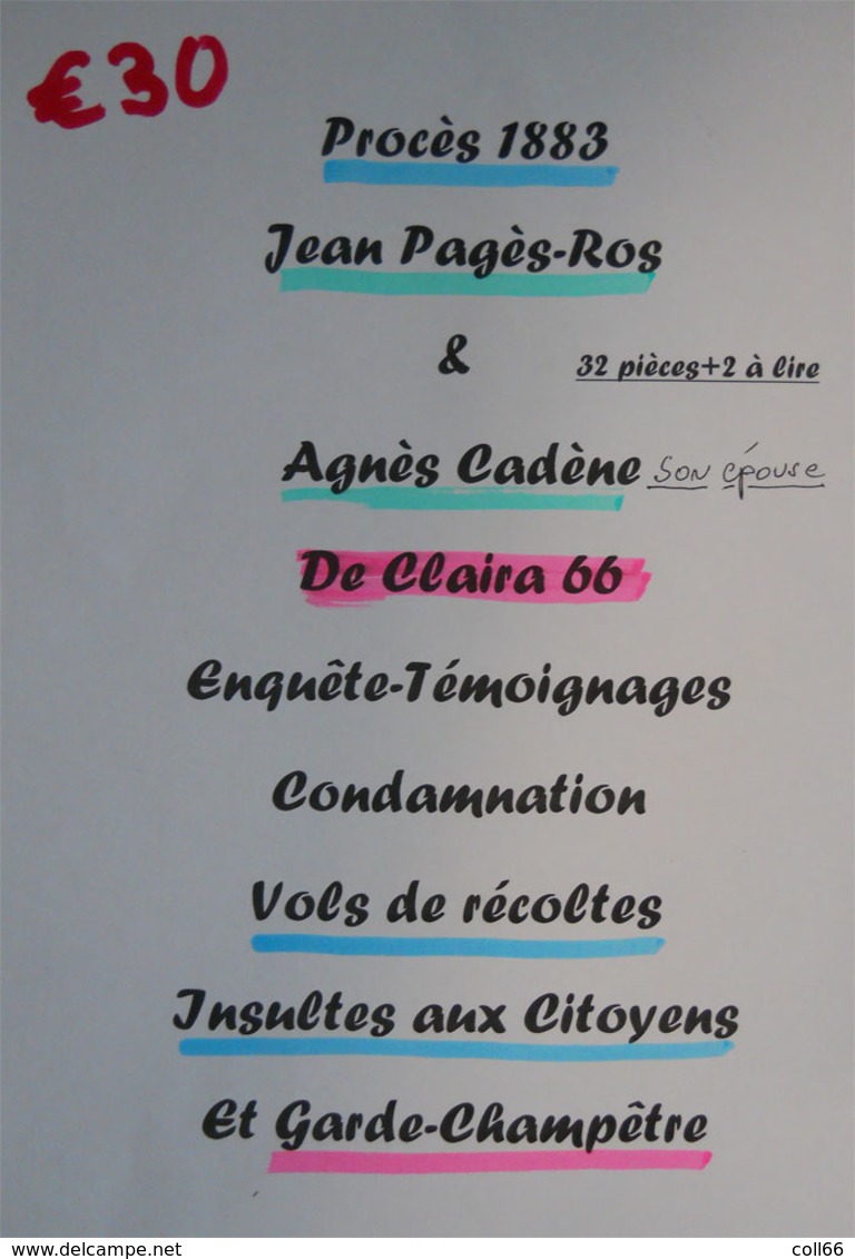 66 Claira 1883 Procès Jean Pagès-Ros & Agnès Cadène Vols Récoltes Insultes Garde-Champêtre & Citoyens Calunya - Documents Historiques