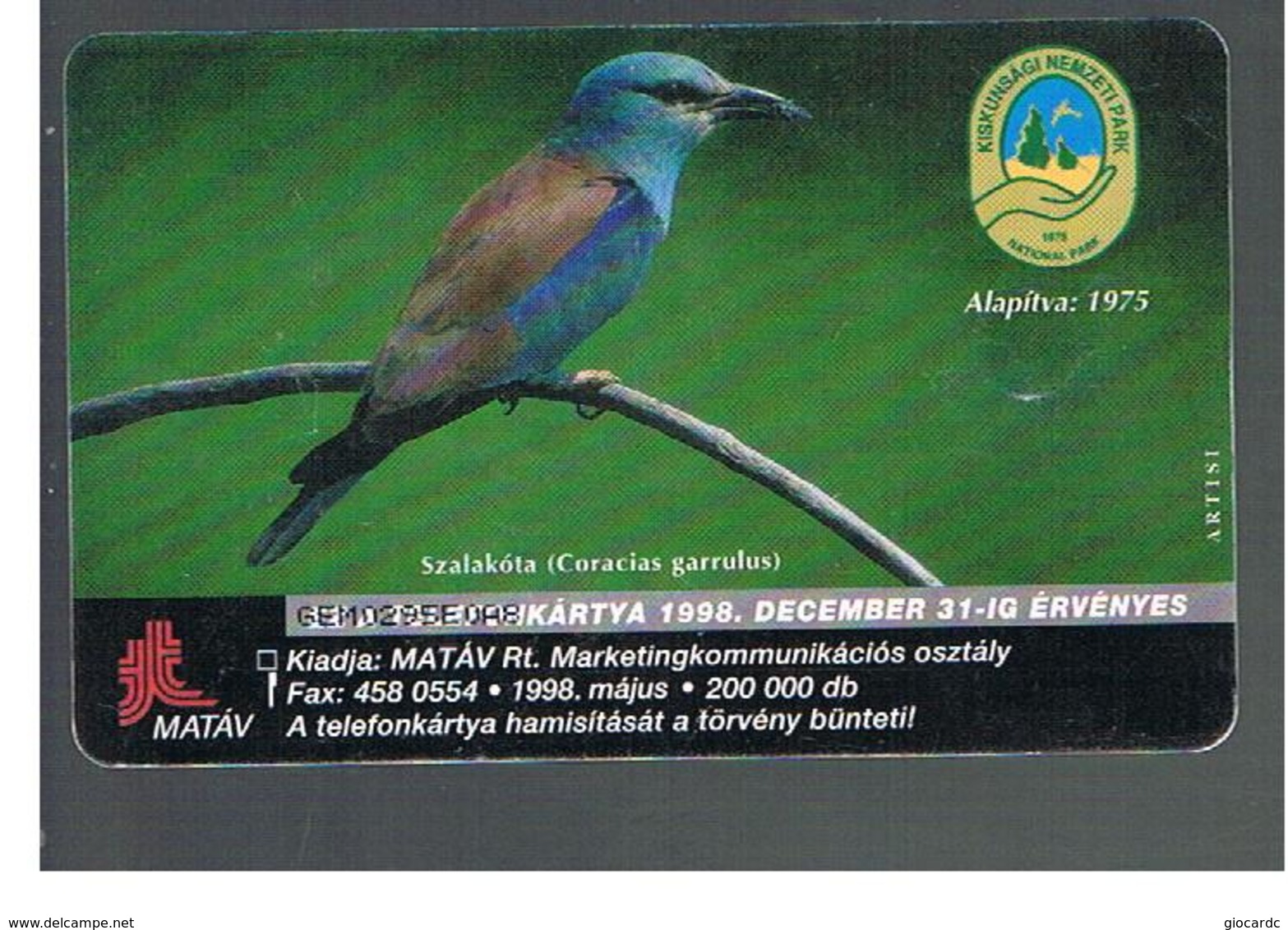 UNGHERIA (HUNGARY) -  1998  BIRDS: CORIACIAS GARRULUS     - USED - RIF. 10121 - Andere & Zonder Classificatie