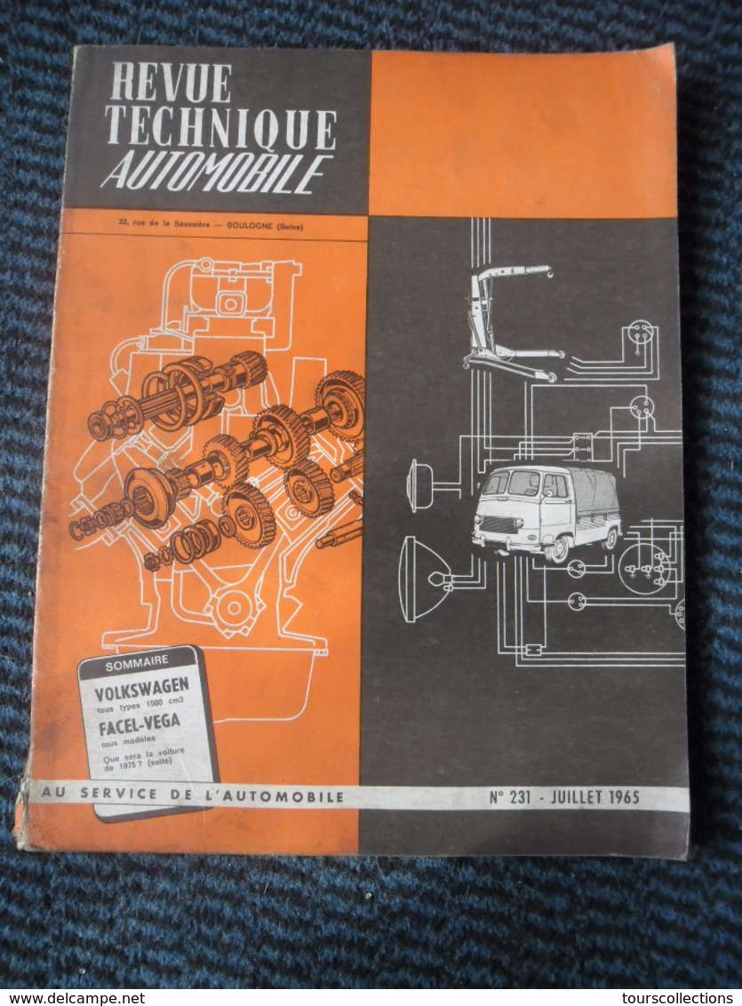 Revue Technique Automobile VOLKSWAGEN 1500 Cm Cube - FACEL VEGA Tous Modèles - N°231 Juillet 1965 - Auto/Motor