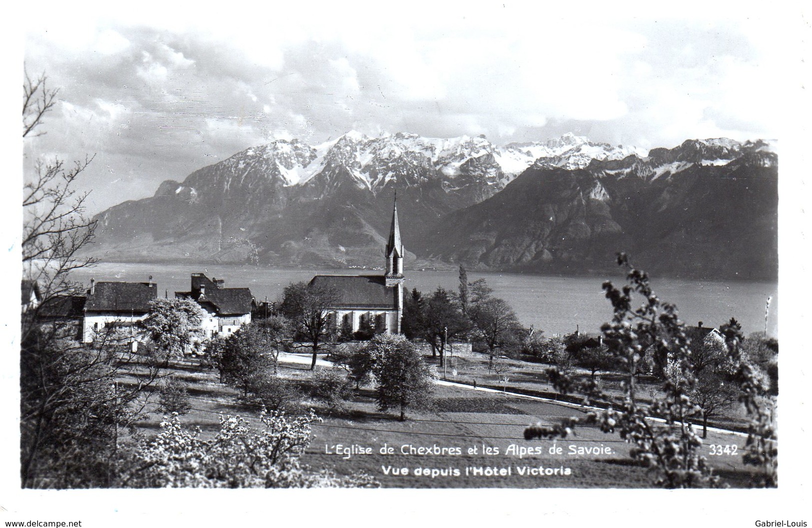 L'Eglise De Chexbres Et Les Alpes De Savoie Vue Depuis L'Hôtel Victoria - Chexbres