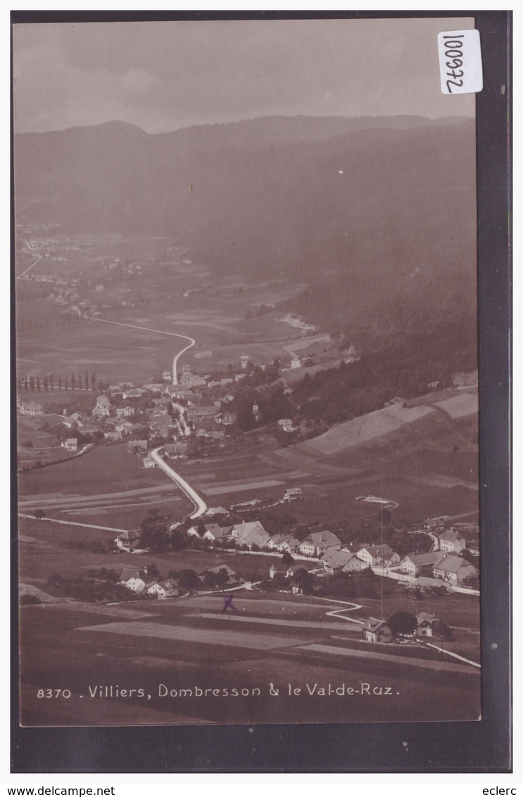 VAL DE RUZ - VILLIERS ET DOMBRESSON - TB - Dombresson 