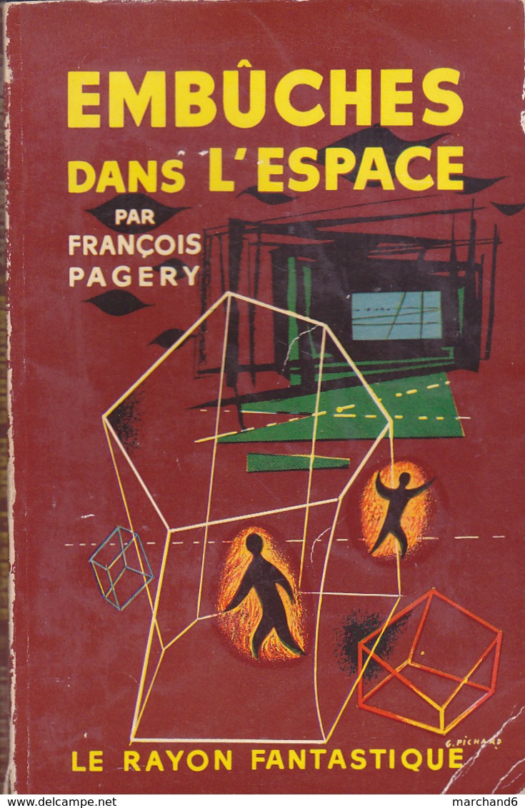 Science Fiction Le Rayon Fantastique Embuches Dans L Espace N°53 François Pagery 1958 - Le Rayon Fantastique