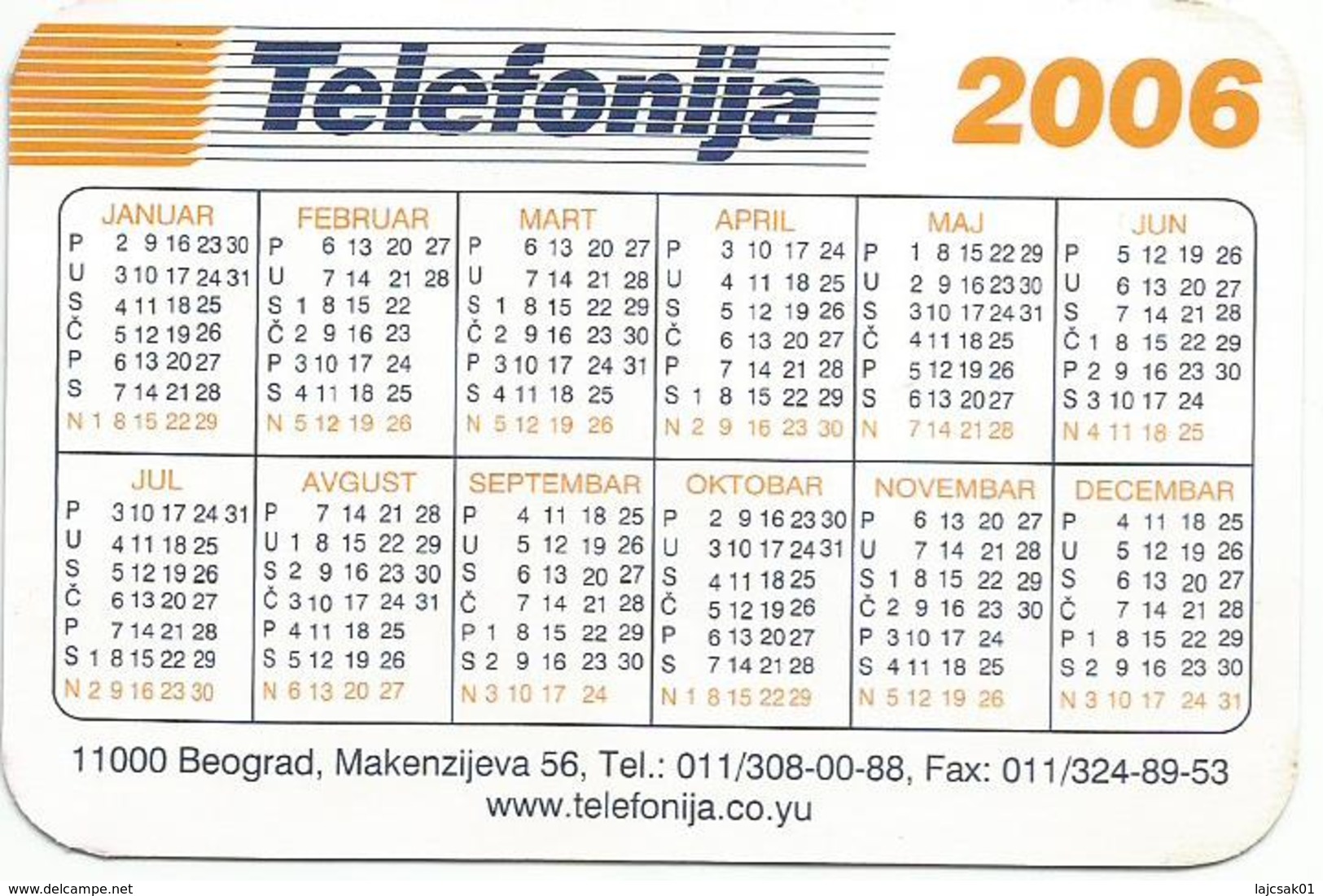 Pocket Calendar  2006. From Serbia NIKOLA TESLA - Kleinformat : 2001-...