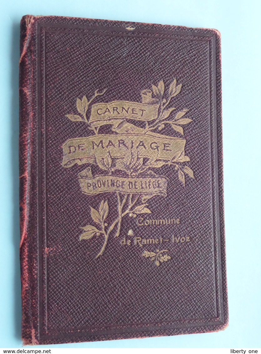 Commune De RAMET-IVOZ Carnet De MARIAGE De Dabée Henri & Paul Augustine Antoinette 5/7/1913 ( Details See Photo ) !! - Non Classés