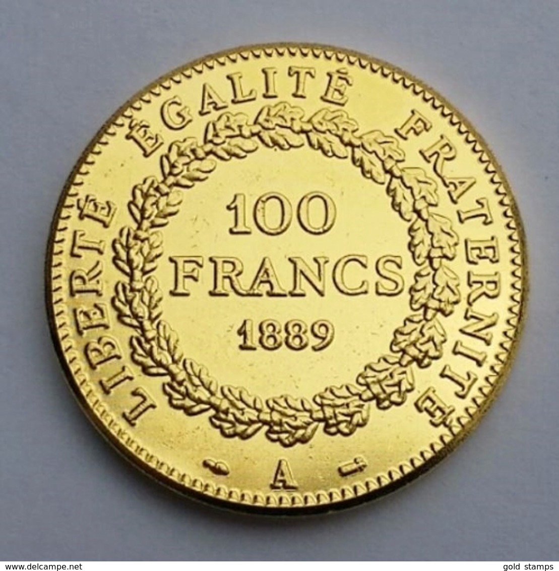 COPIE - 1 Pièce Plaquée OR ( GOLD Plated Coin ) - France - REPRODUCTION 100 Francs Génie 1889 A - Autres & Non Classés