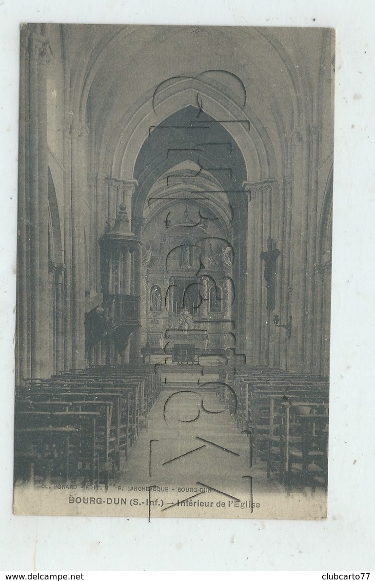 Le Bourg-Dun (76) : L'intérieur De L'église En 1910 PF - Autres & Non Classés