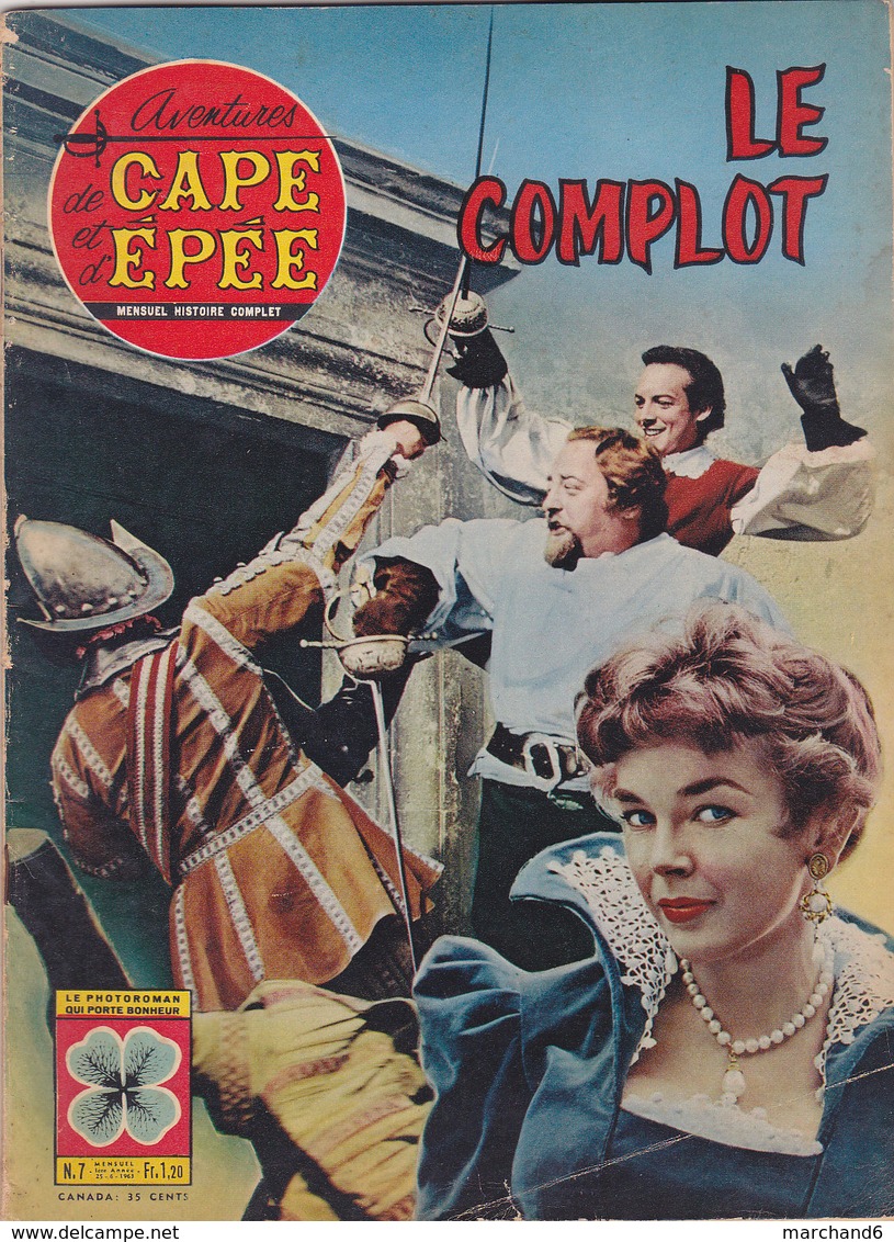 Aventures De Cape Et D épée Film Le Complot Avec Jeffrey Stone Paul Campbell Sebastian Cabot G Conneau  N°7 Juin 1963 - Films