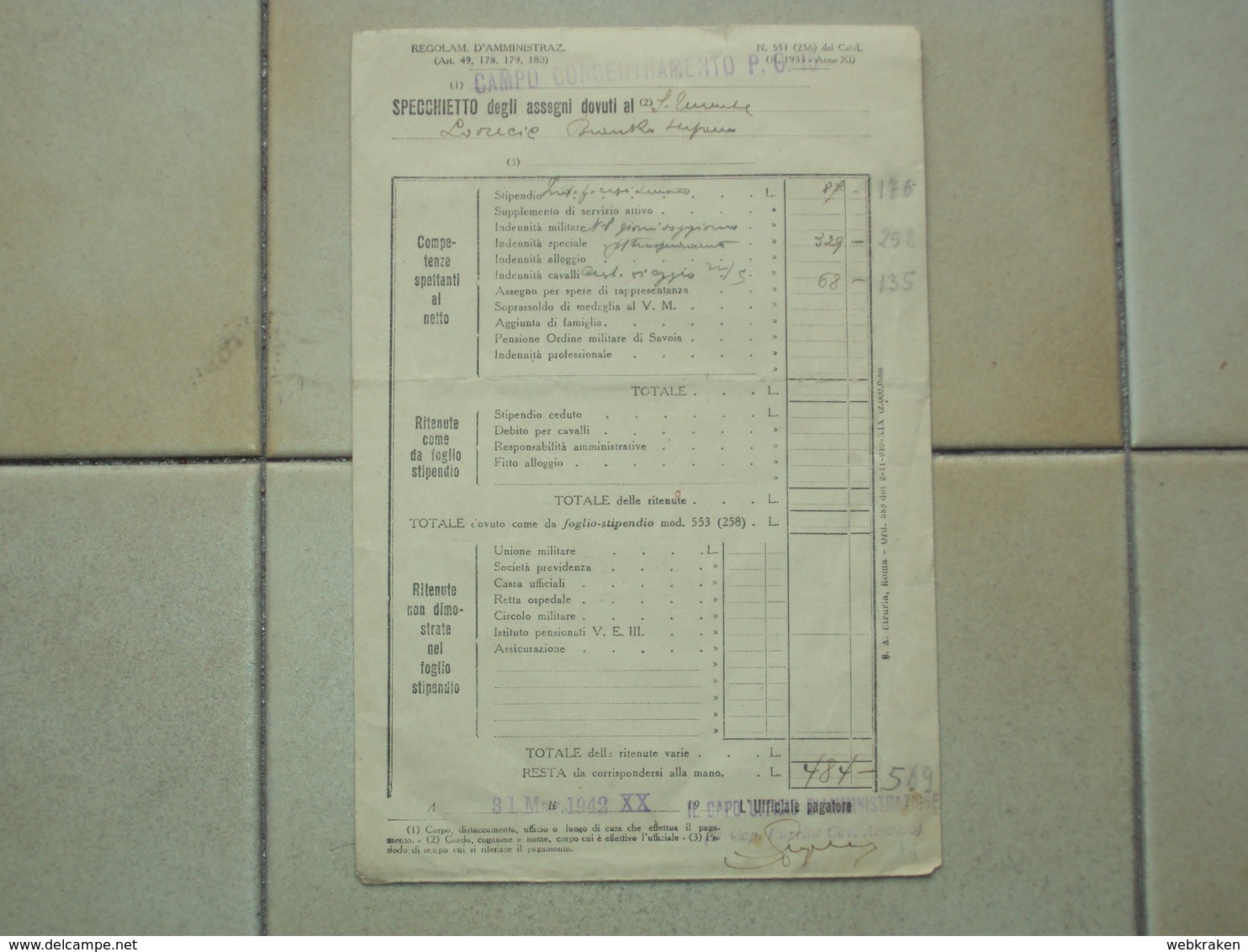 ITALIA REGNO BUSTA PAGA UFFICIALE REGIO ESERCITO PRESSO CAMPO DI CONCENTRAMENTO NR. 15 DEL 1943 - Europe