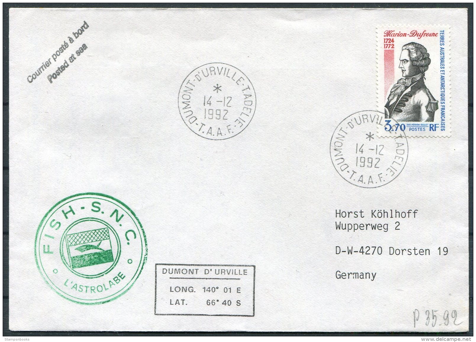 1992 T.A.A.F. France Antarctic Antarctica Dumont D'Urville FISH S.N.C. L'Astrolabe Cover - Covers & Documents