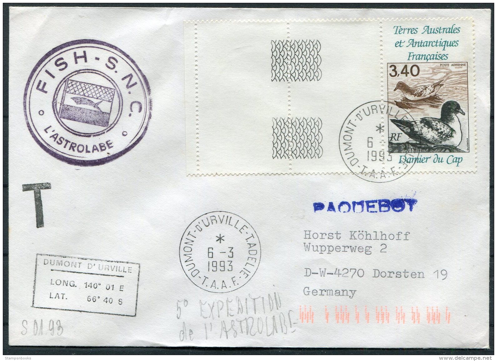 1993 T.A.A.F. France Antarctic Antarctica Dumont D'Urville FISH S.N.C. L'Astrolabe Expedition Paquebot Cover - Covers & Documents