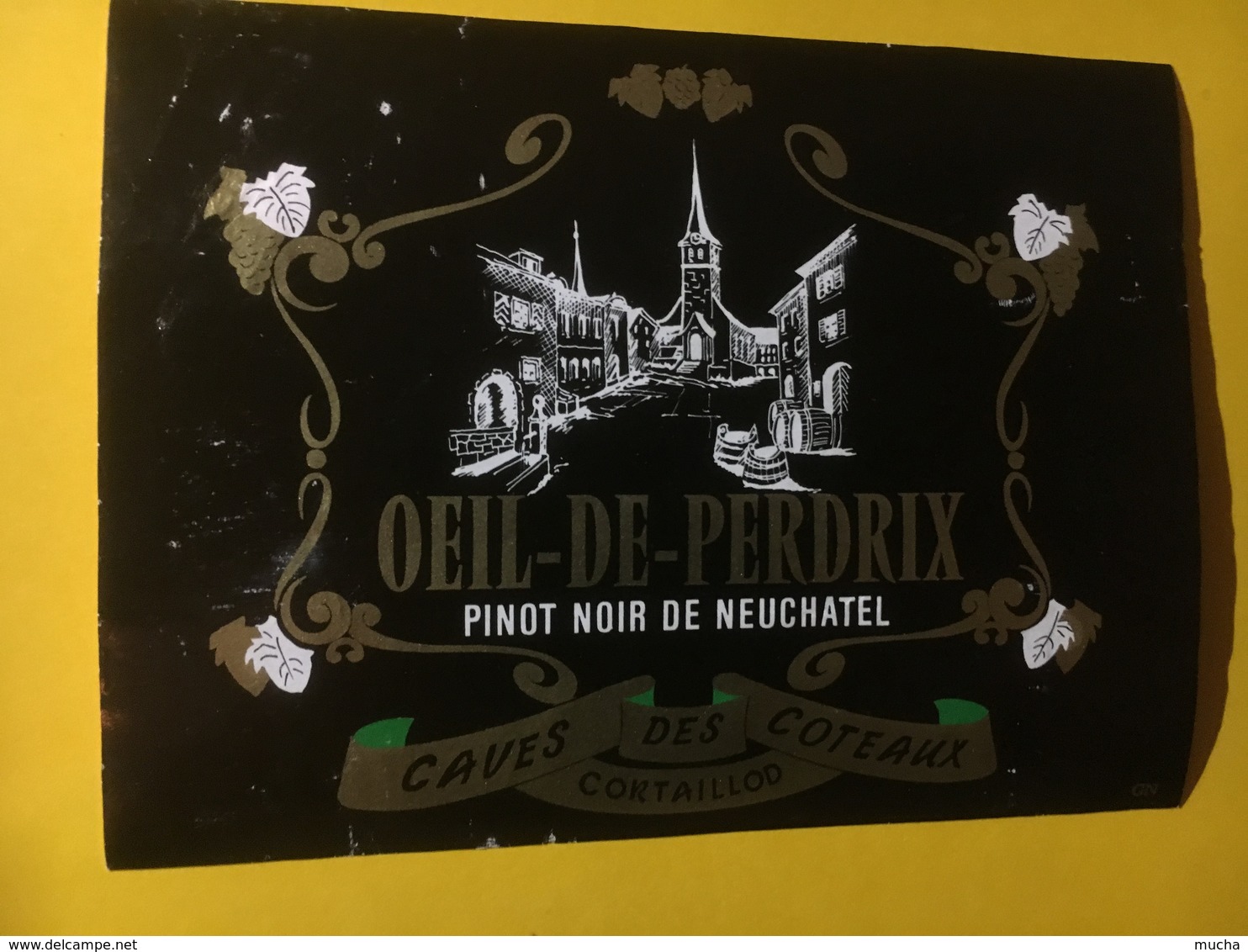 8026 -  Oeil De Perdix Pinot Noir Caves Des Côteaux Cortaillod  Neuchâtel Suisse - Autres & Non Classés