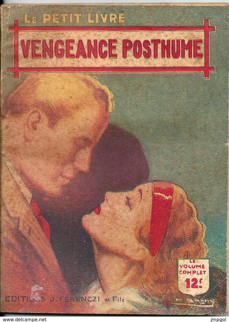 Le Petit Livre "Vengeance Posthume" N° 1558 Editions Ferenczi 1950 - Ferenczi