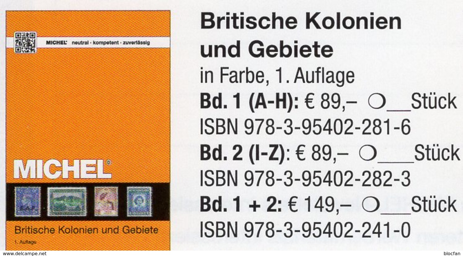 MlCHEL 1+2:Großbritannien 2018 Kolonien A-Z New 149€ Britische Gebiete Stamp Catalogue Old UK ISBN978-3-95402-241-0 - Colonias Y Oficinas Al Extrangero