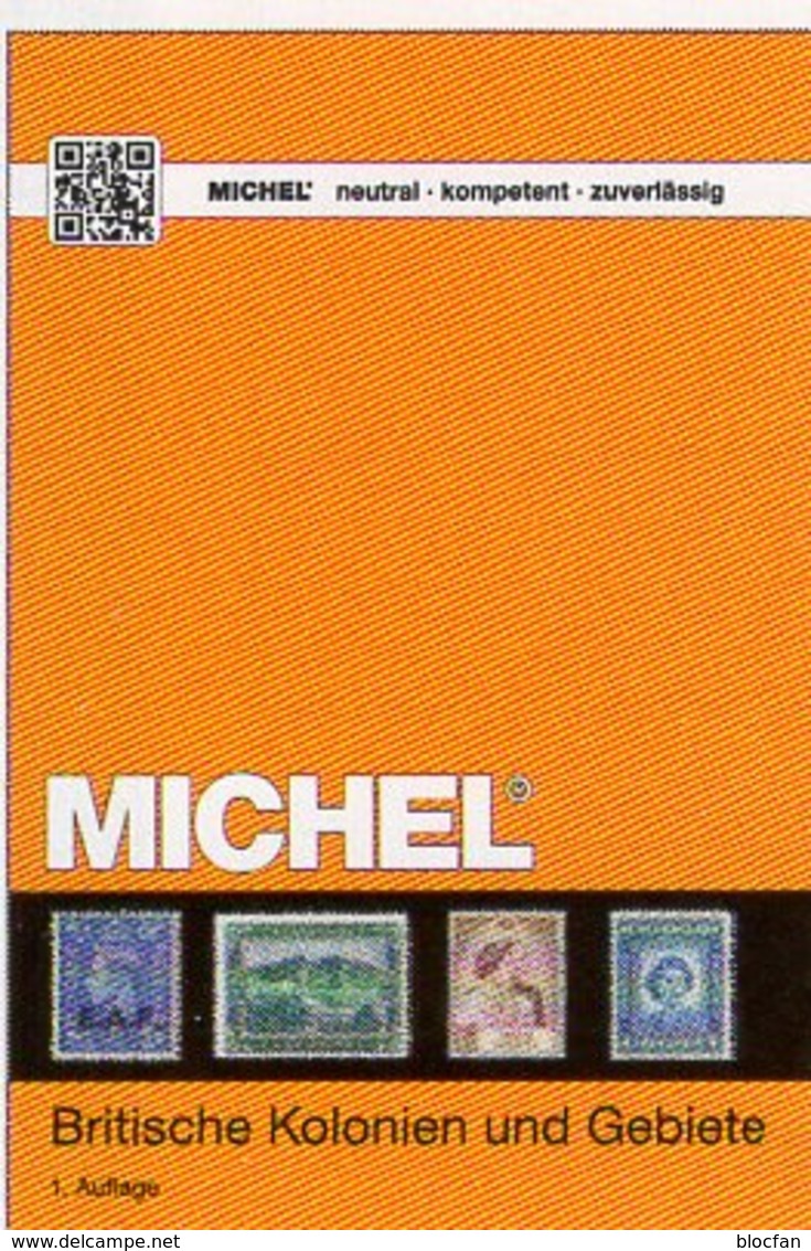 MlCHEL 1+2:Großbritannien 2018 Kolonien A-Z New 149€ Britische Gebiete Stamp Catalogue Old UK ISBN978-3-95402-241-0 - Colonies Et Bureaux à L'Étranger