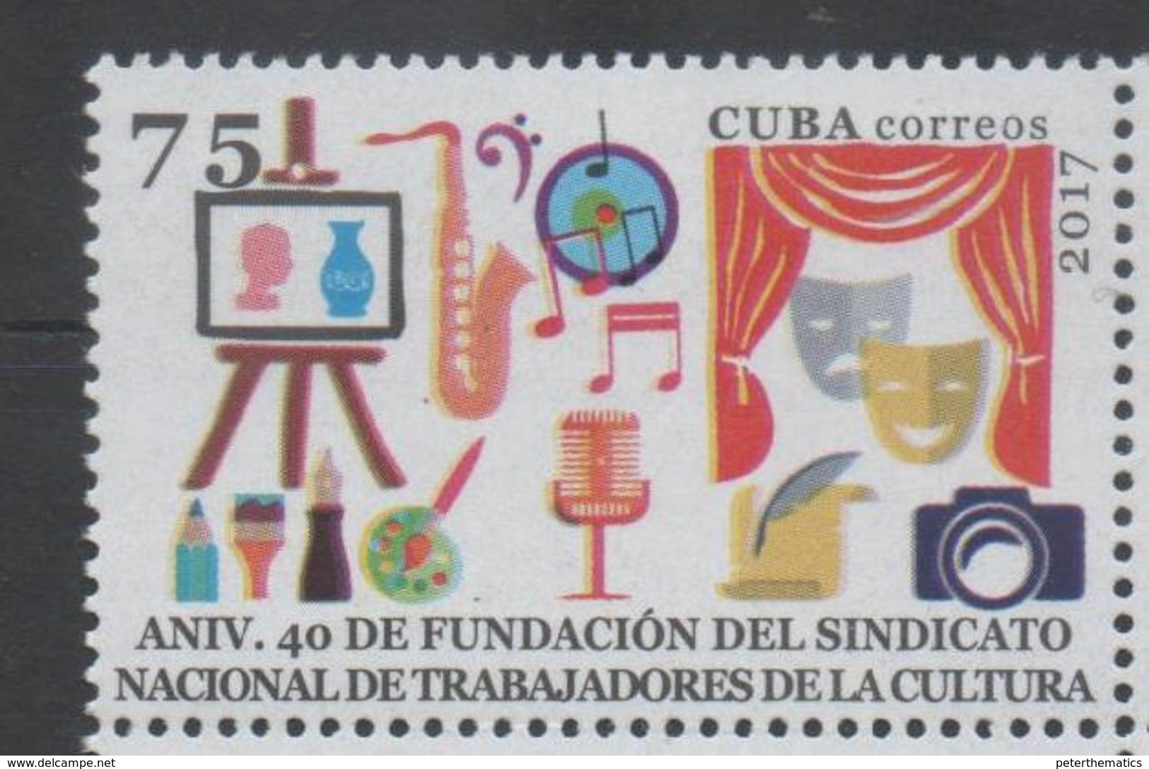 CULTURE , 2017, MNH, CULTURE WORKERS UNION, THEATRE, MUSIC, TRUMPETS, WRITING, ART,1v - Other & Unclassified