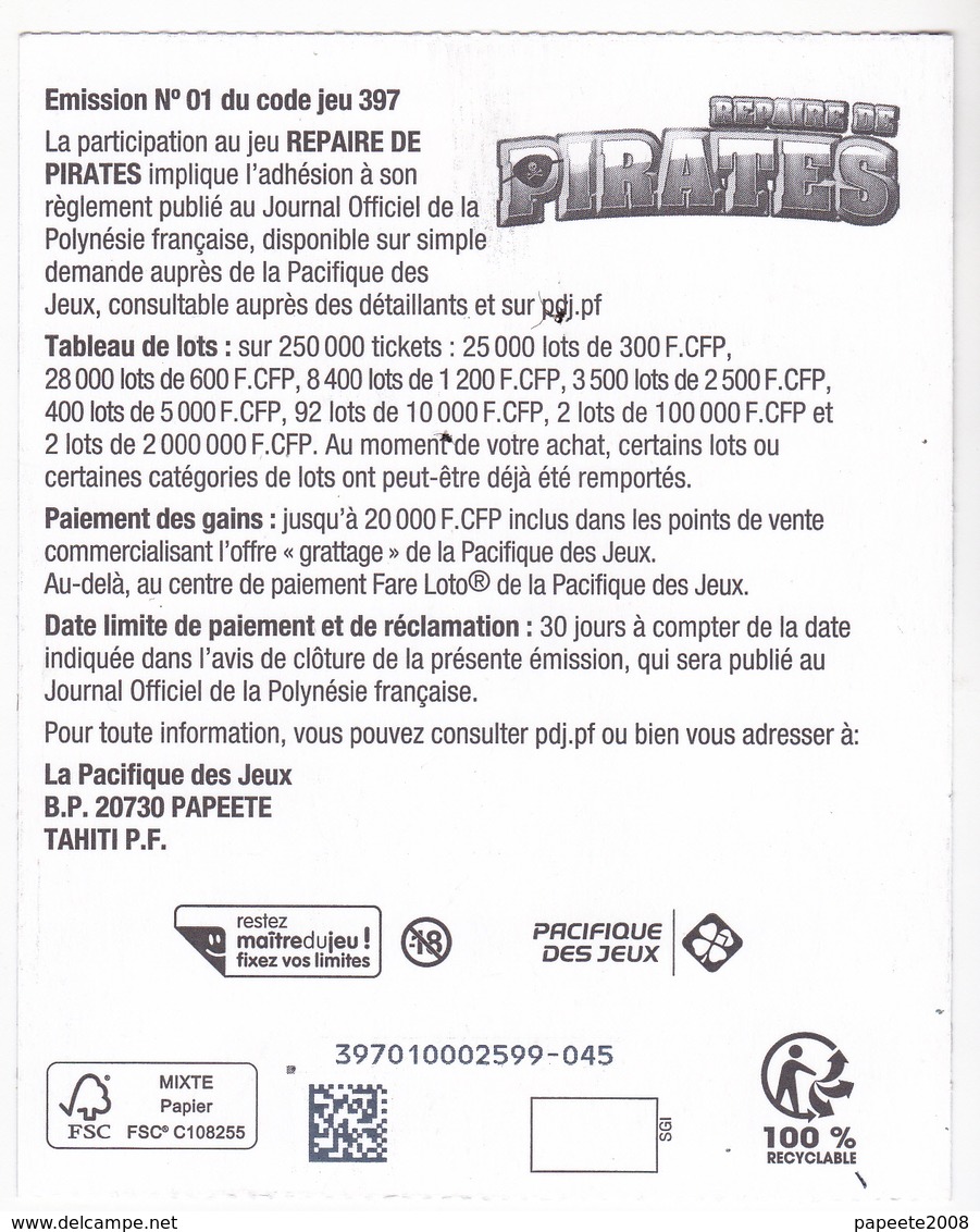 Polynésie - Pacifique Des Jeux - Ticket à Gratter - Nouveau " Repaire De Pirates " 2018 + Notice De Présentation - Luxe - Billets De Loterie