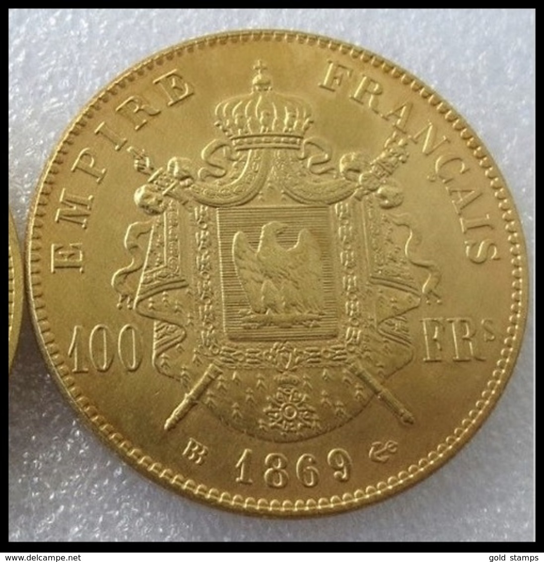 COPIE - 1 Pièce Plaquée OR Sous Capsule ! ( GOLD Plated Coin ) - France - 100 Francs Napoléon III Tête Laurée 1869 BB - Autres & Non Classés