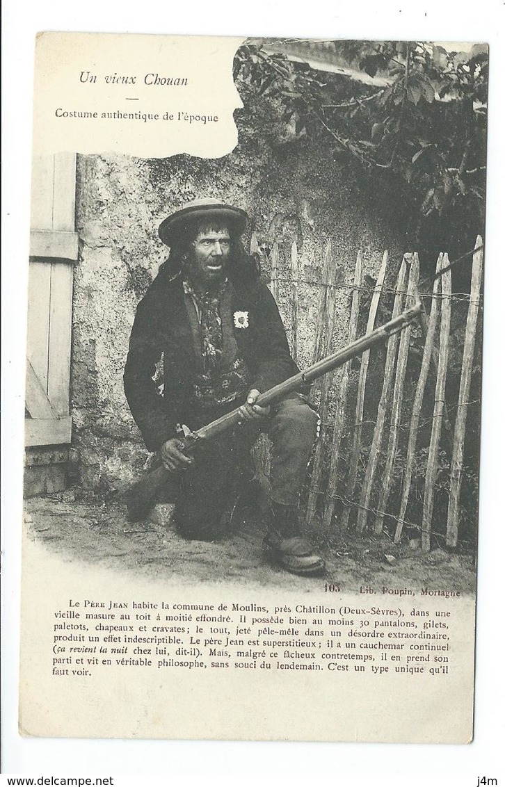 79/ DEUX SEVRES... Un Vieux Chouan. Le Père Jean Habite La Commune De MOULINS, Près Châtillon..... - Autres & Non Classés