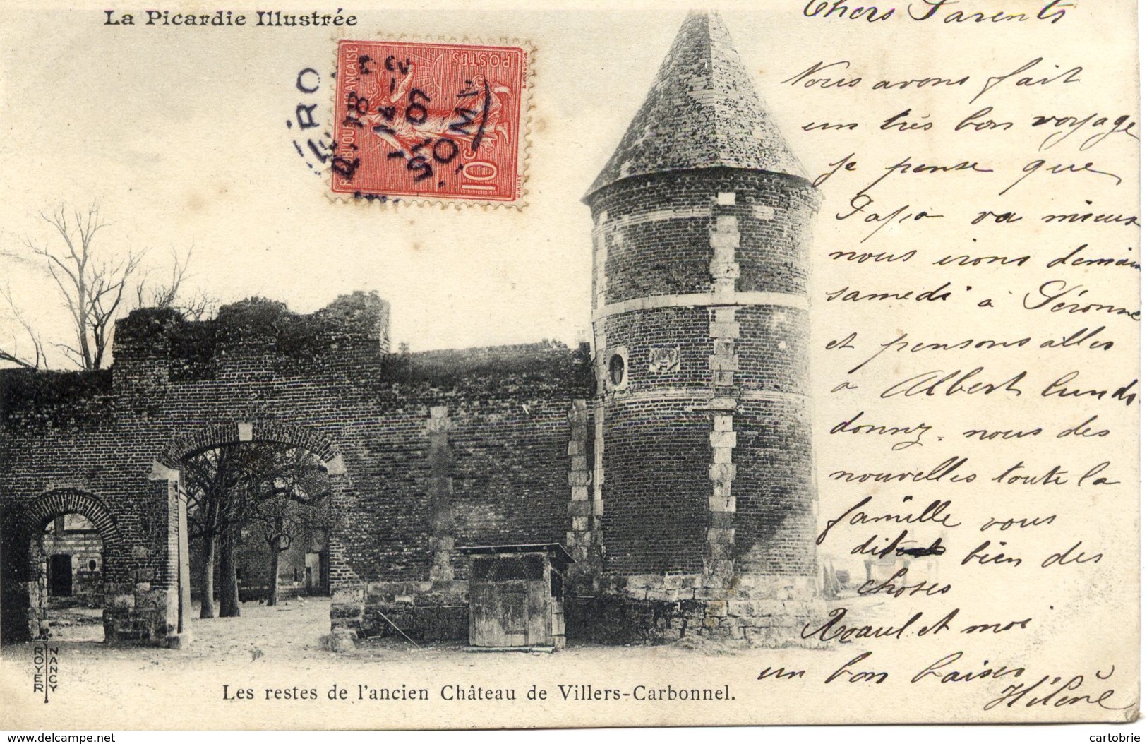 80 La Picardie Illustrée - VILLERS-CARBONNEL - Les Restes De L'ancien Château - Carte Précurseur - Autres & Non Classés
