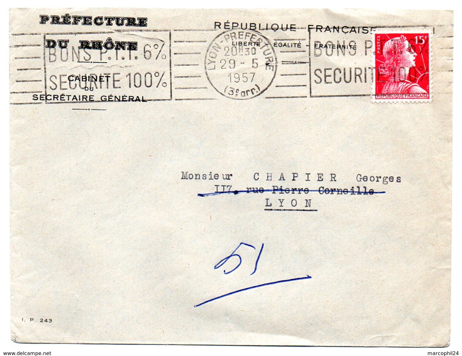 RHONE - Dépt N° 69 = LYON PREFECTURE 1957 = FLAMME RBV' BONS PTT 6% = SECURITE 100% ' - Oblitérations Mécaniques (flammes)