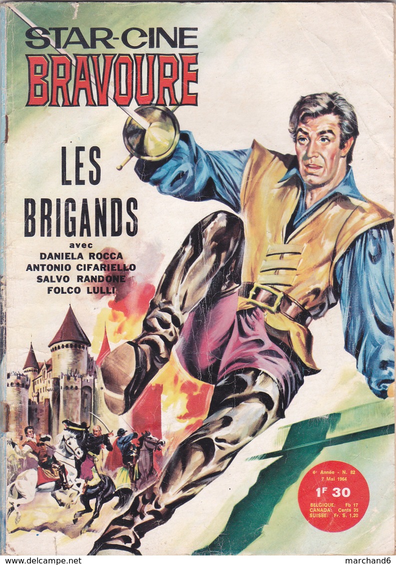 Star Ciné Bravoure Film Les Brigands Avec Daniela Rocca Antonio Cifariello Ivonne Sanson Livio Lorenzon N°82 Mai 1964 - Cinéma / TV