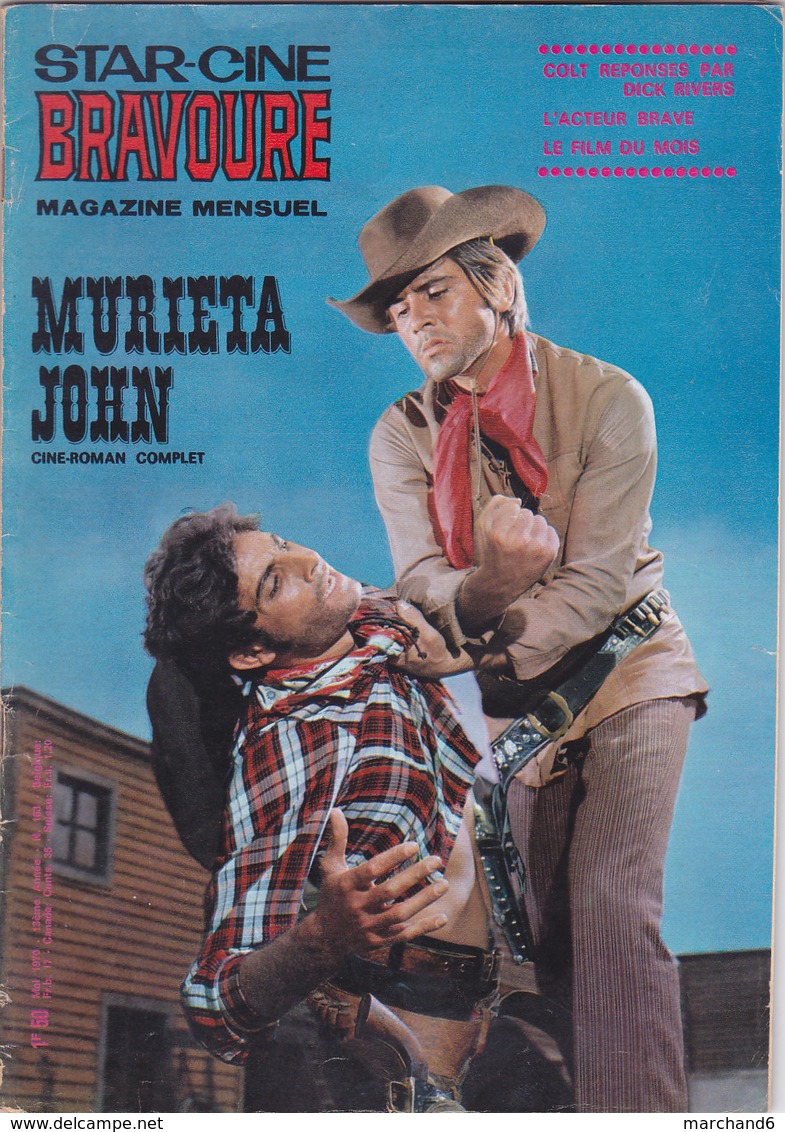 Star Ciné Bravoure Film La Vallée Des Ombres Rouges Avec Anthony Steffen Dan Martin Karin Dor N°174 Avril 1971 - Films