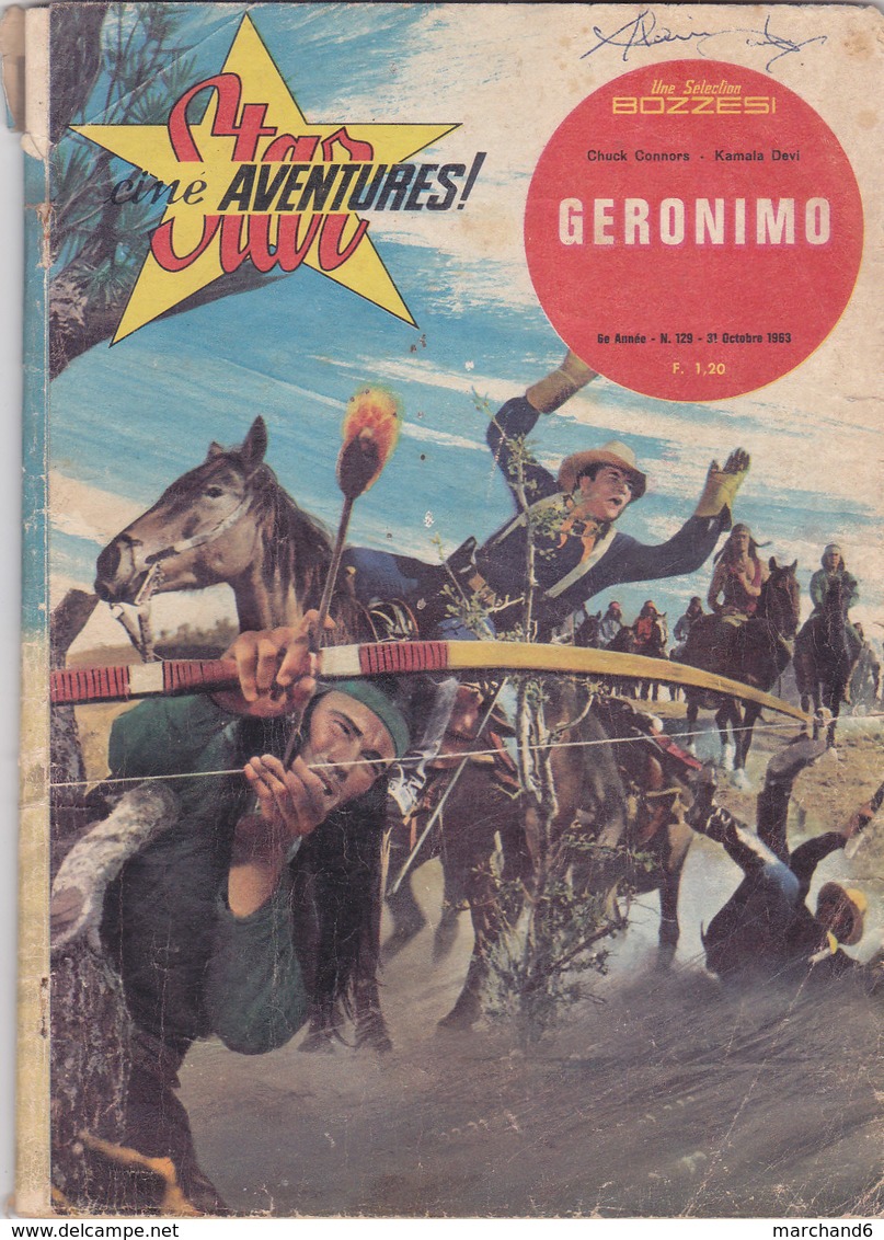 Star Ciné Aventures Film Geronimo Avec Chuck Connors Pat Conway Armando Silvestre Ross Martin N°129 Octobre 1963 - Films