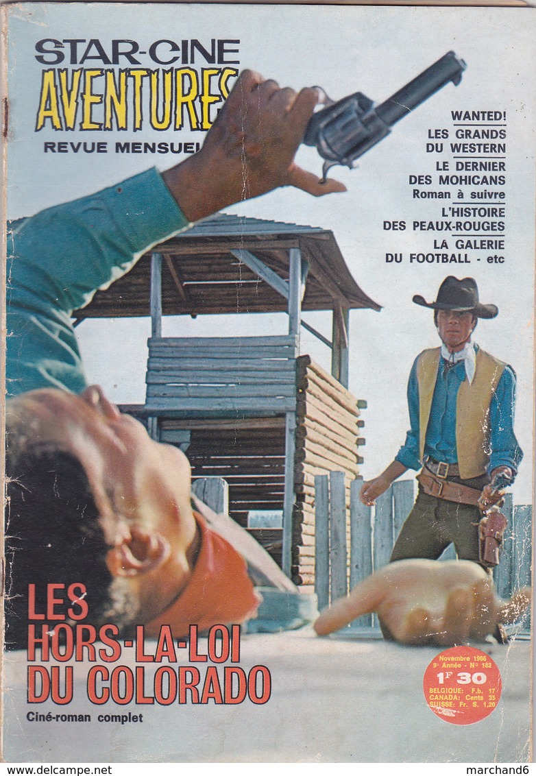 Star Ciné Aventures Film Les Hors La Loi Du Colorado Avec Mary Anders Lisa Davis Penny Edwards Russe N°182 Novembre 1966 - Films