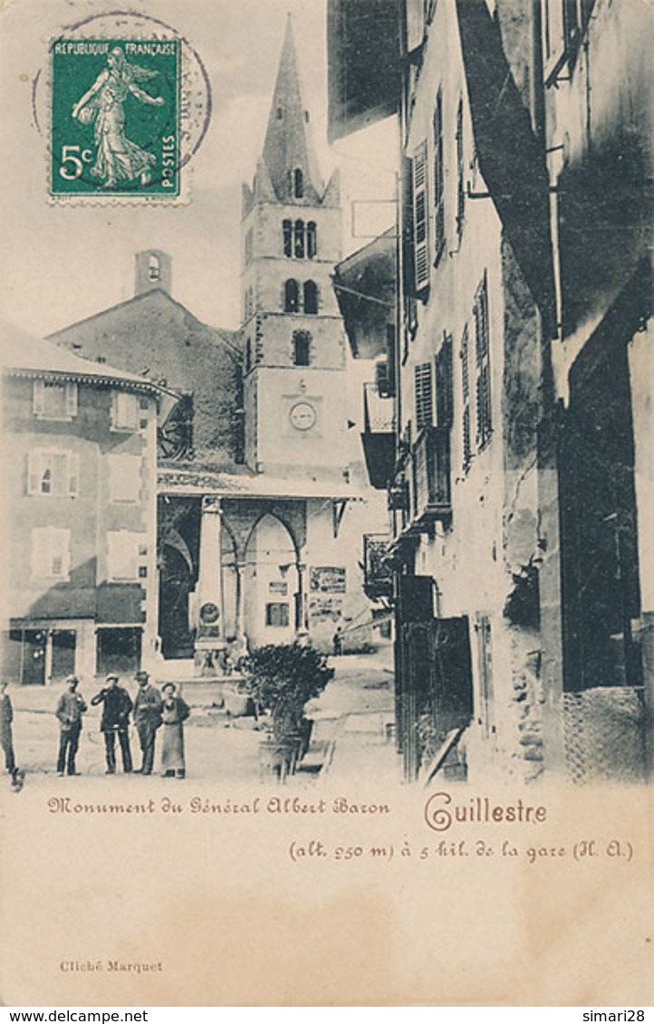 GUILLESTRE - MONUMENT DU GENERAL ALBERT BARON - Guillestre