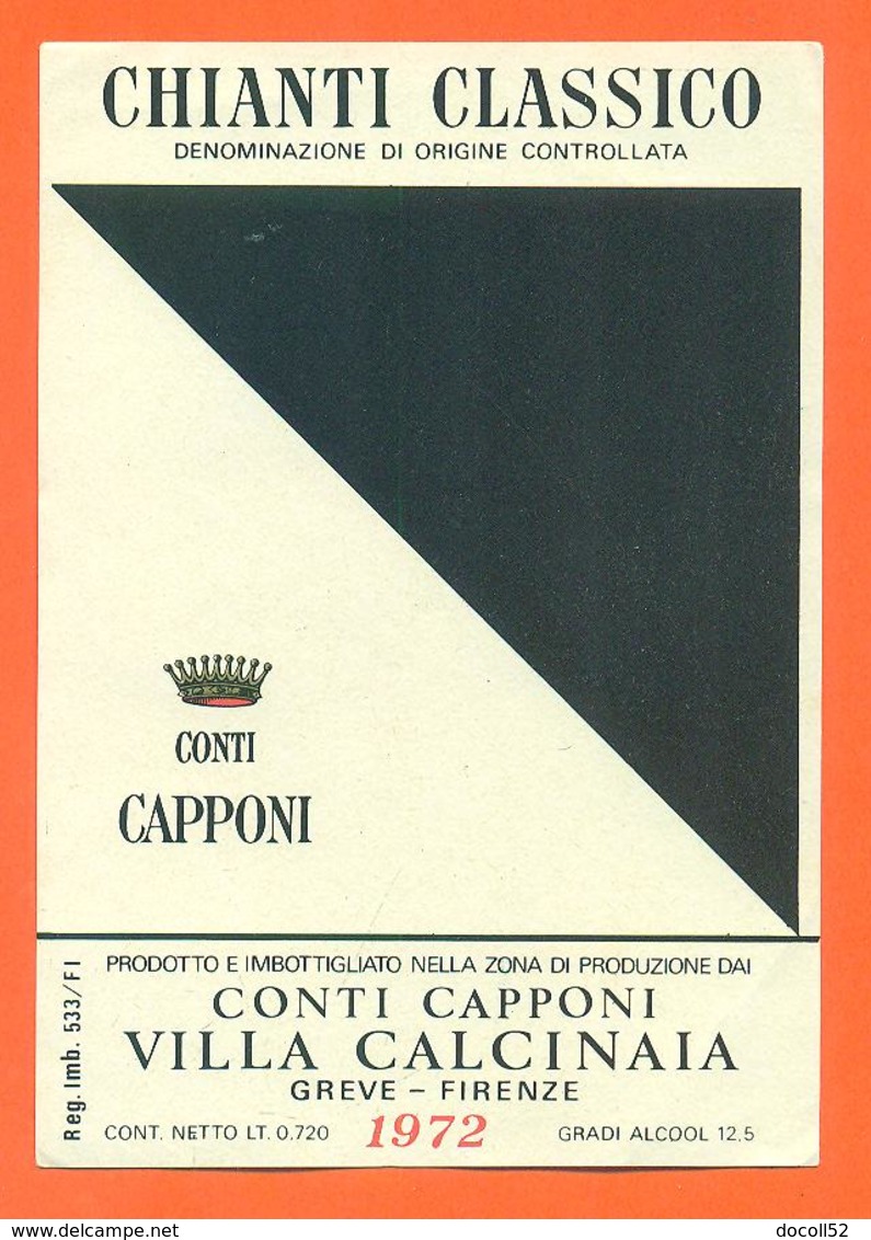 étiquette Ancienne De Vin Italie - Italia Vino Chianti Classico Conti Capponi 1972 Greve à Firenze - 72 Cl - Altri & Non Classificati