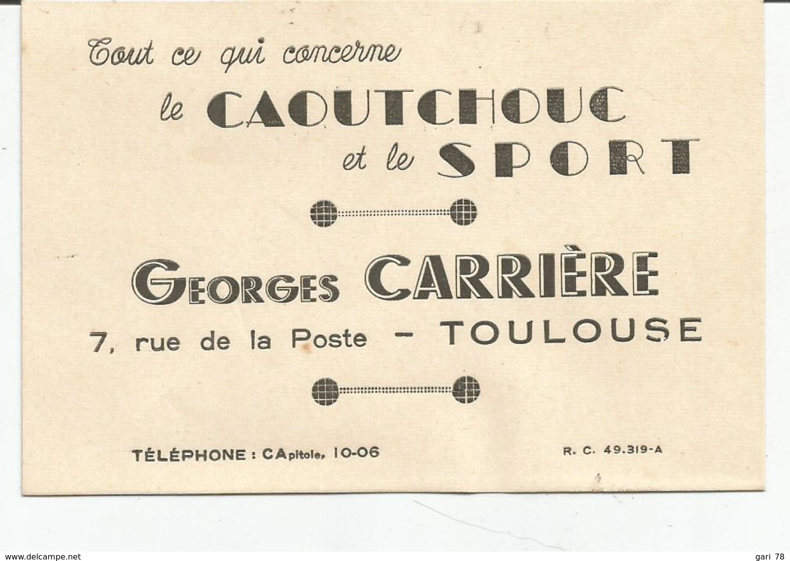 Carte De Visite Concessionnaire Georges CARRIERE Toulouse (vers 1955) Le Caoutchouc Et Le Sport - Cartes De Visite