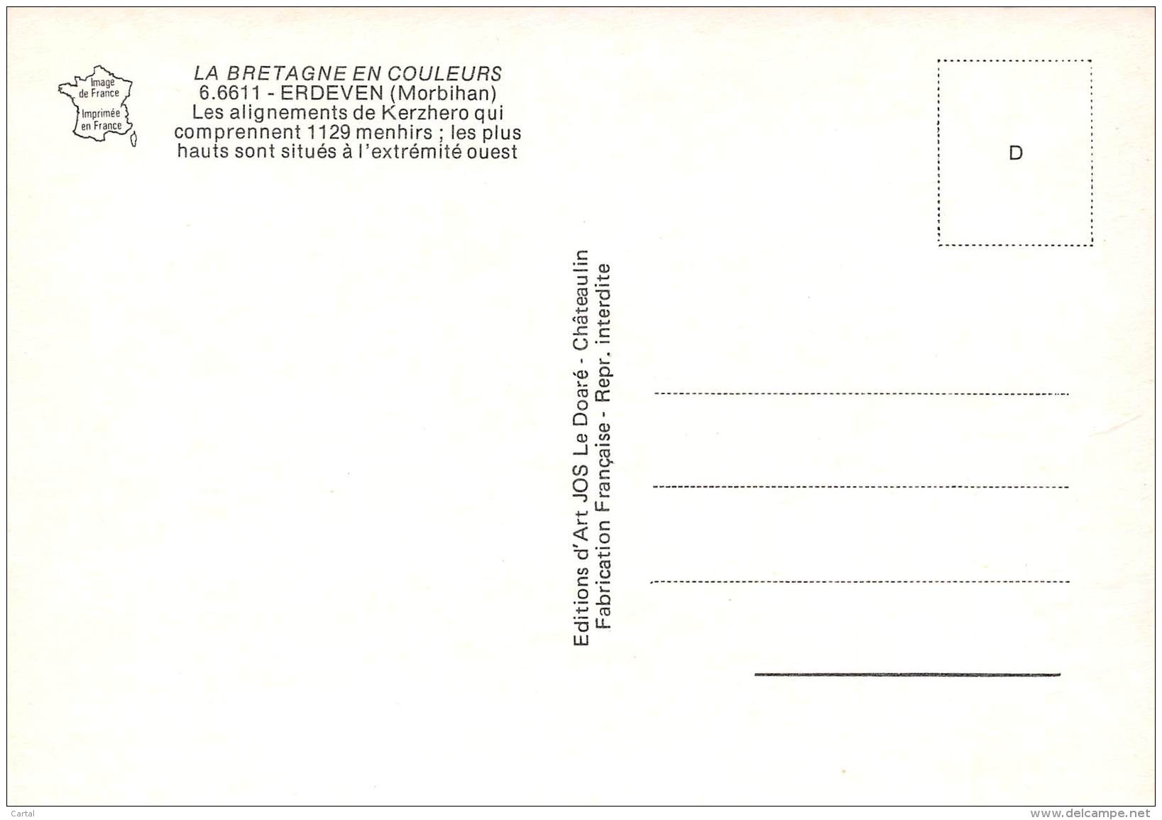 CPM - 56 - ERDEVEN - Les Alignements De Kerzhero Qui Comprennent 1129 Menhirs - Erdeven