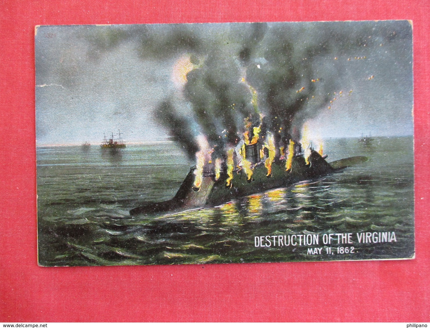 Civil War  Destruction Of The Virginia  May 11  1862 .  Ref 2897 - Warships