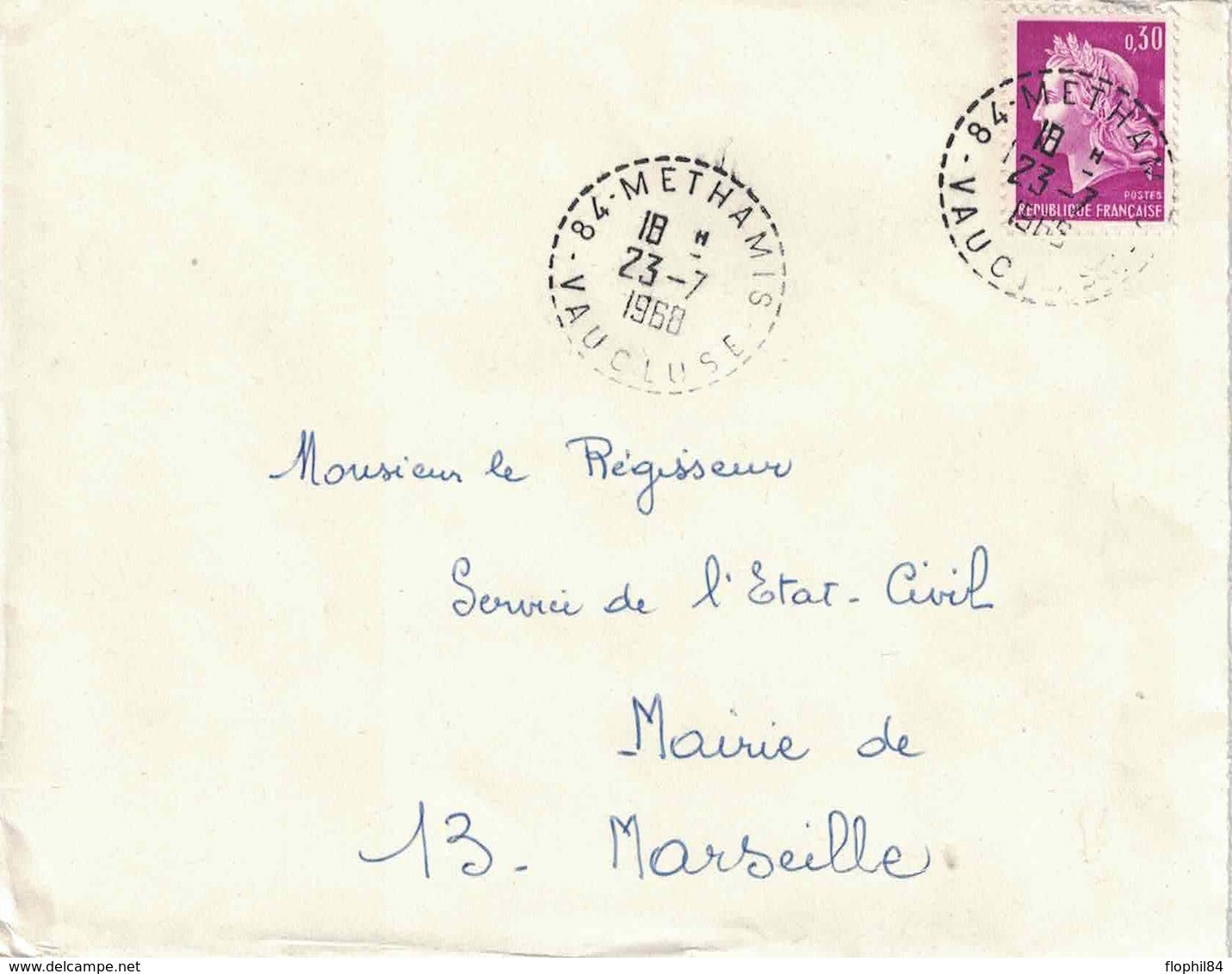 VAUCLUSE - METHAMIS - CACHET A TIRET - LE 23-7-1968. - Manual Postmarks