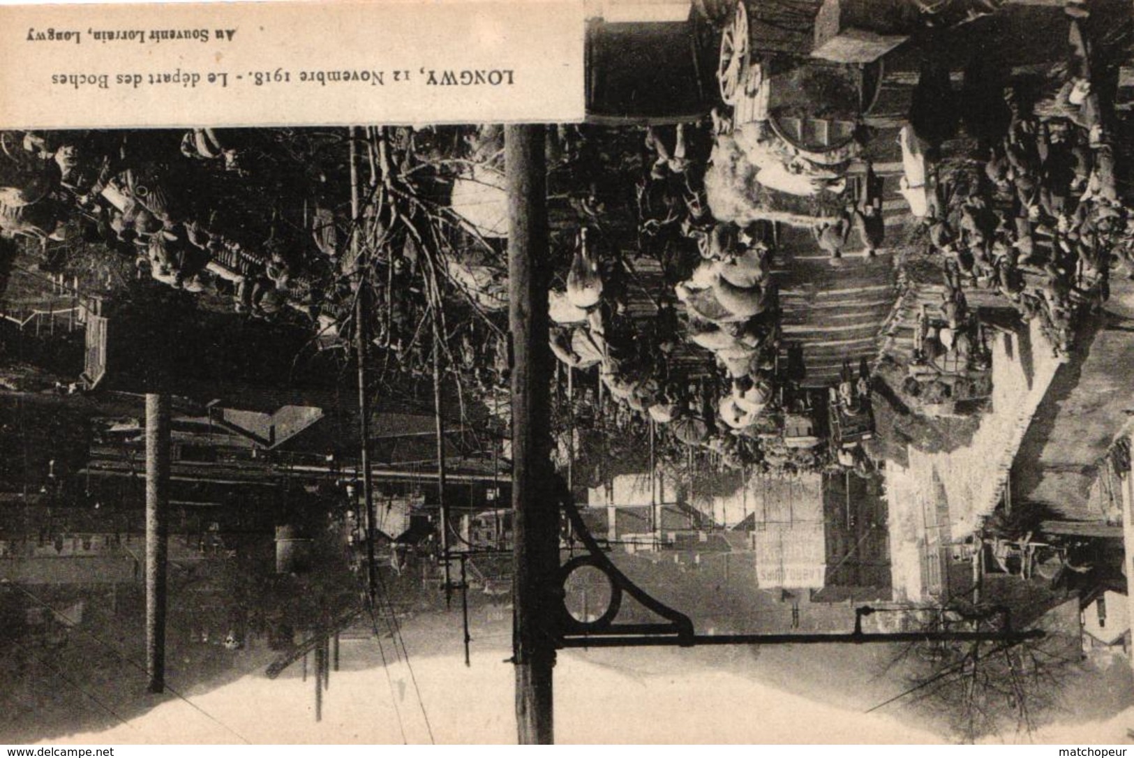 LONGWY -54- 12 NOVEMBRE 1918 LE DEPART DES BOCHES - Longwy