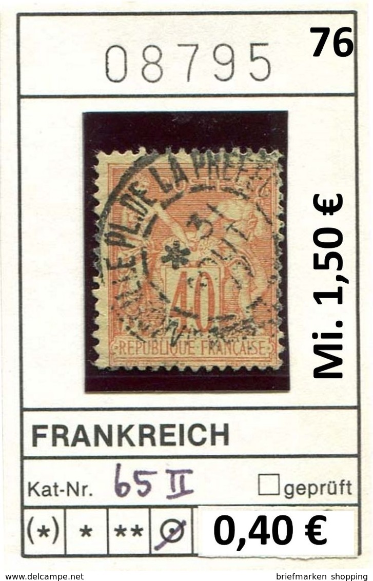 Frankreich 1876 - France 1876 - Francia 1876 -  Michel 65 II - Oo Oblit. Used Gebruikt - 1876-1898 Sage (Type II)