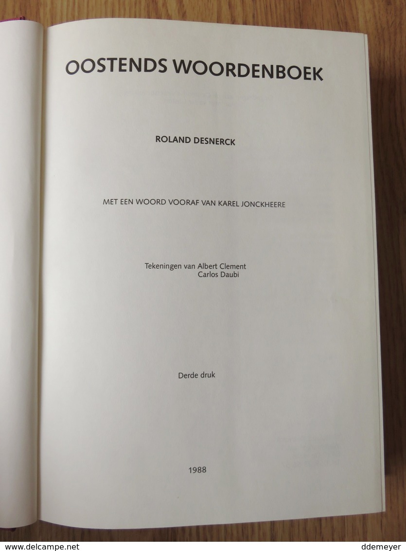 Oostends Woordenboek 575blz Roland Desnerck 1988 - Diccionarios