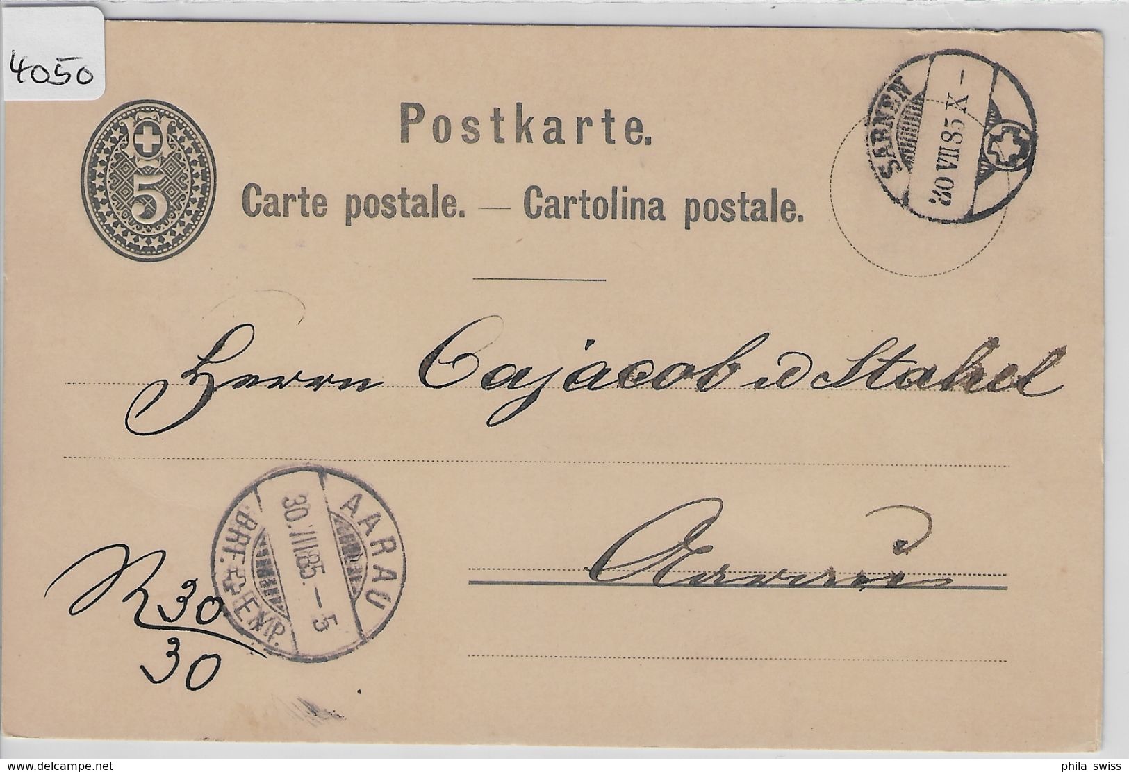 1879 PK 12 - Stempel: Sarnen To Aarau 30.VII.85 - Interi Postali