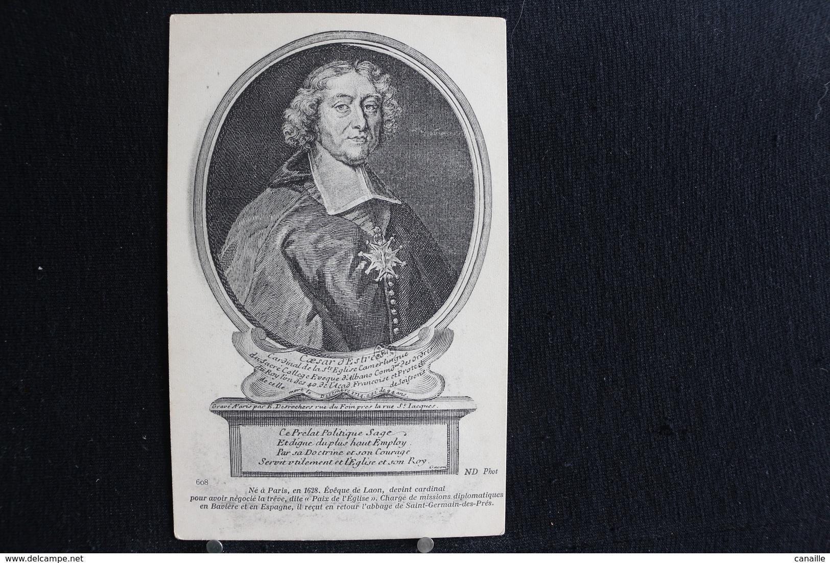 Y-80 / Musée ? - César D'Estrées - Duc-évêque De Laon Et Cardinal De L'Église Catholique Romaine. Né à Paris,1628-1714 . - Historische Figuren