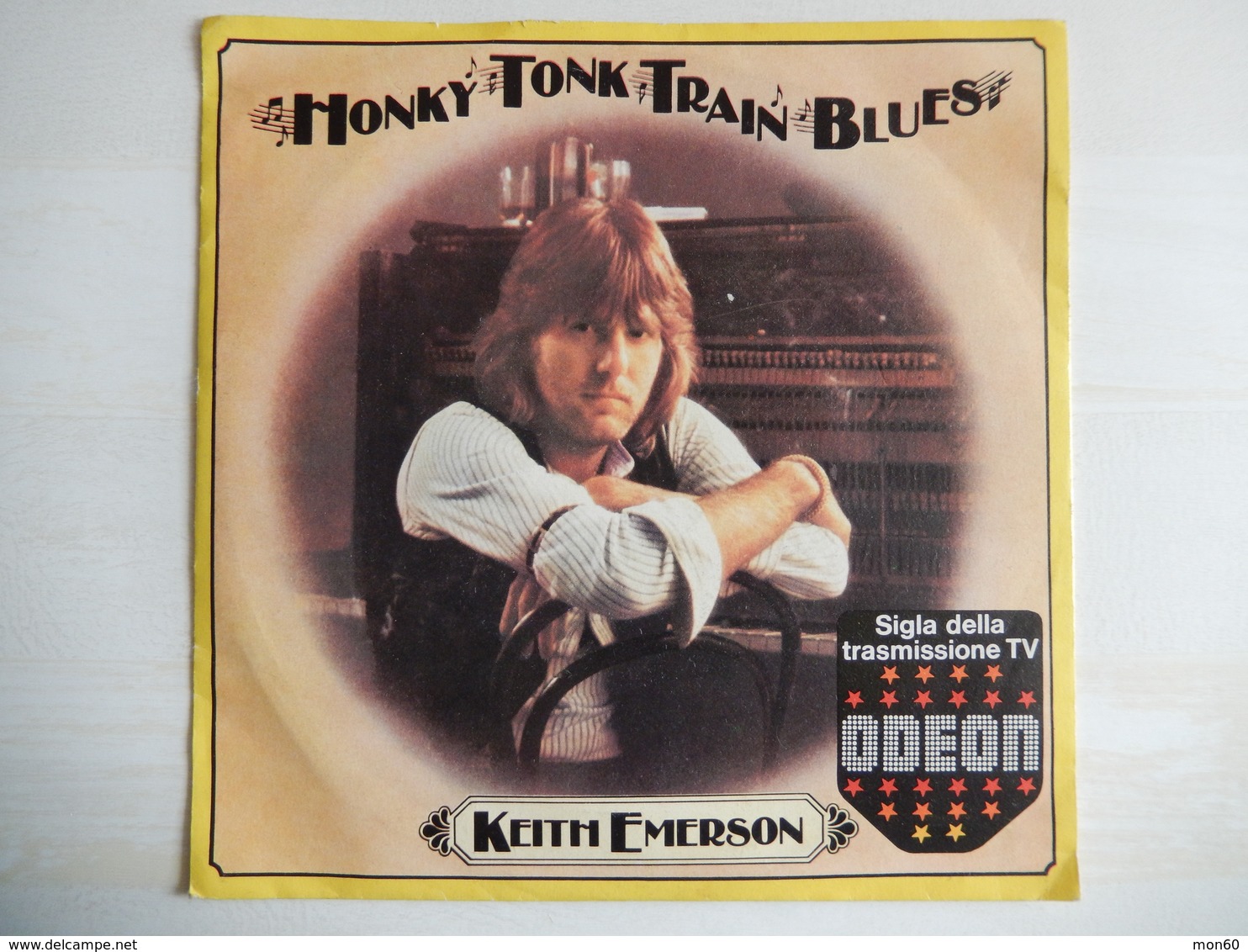 45 Giri - Keith Emerson - WONKY TONK TRAIN BLUES (sigla Della Trasmissione Tv Odeon) - 45 T - Maxi-Single