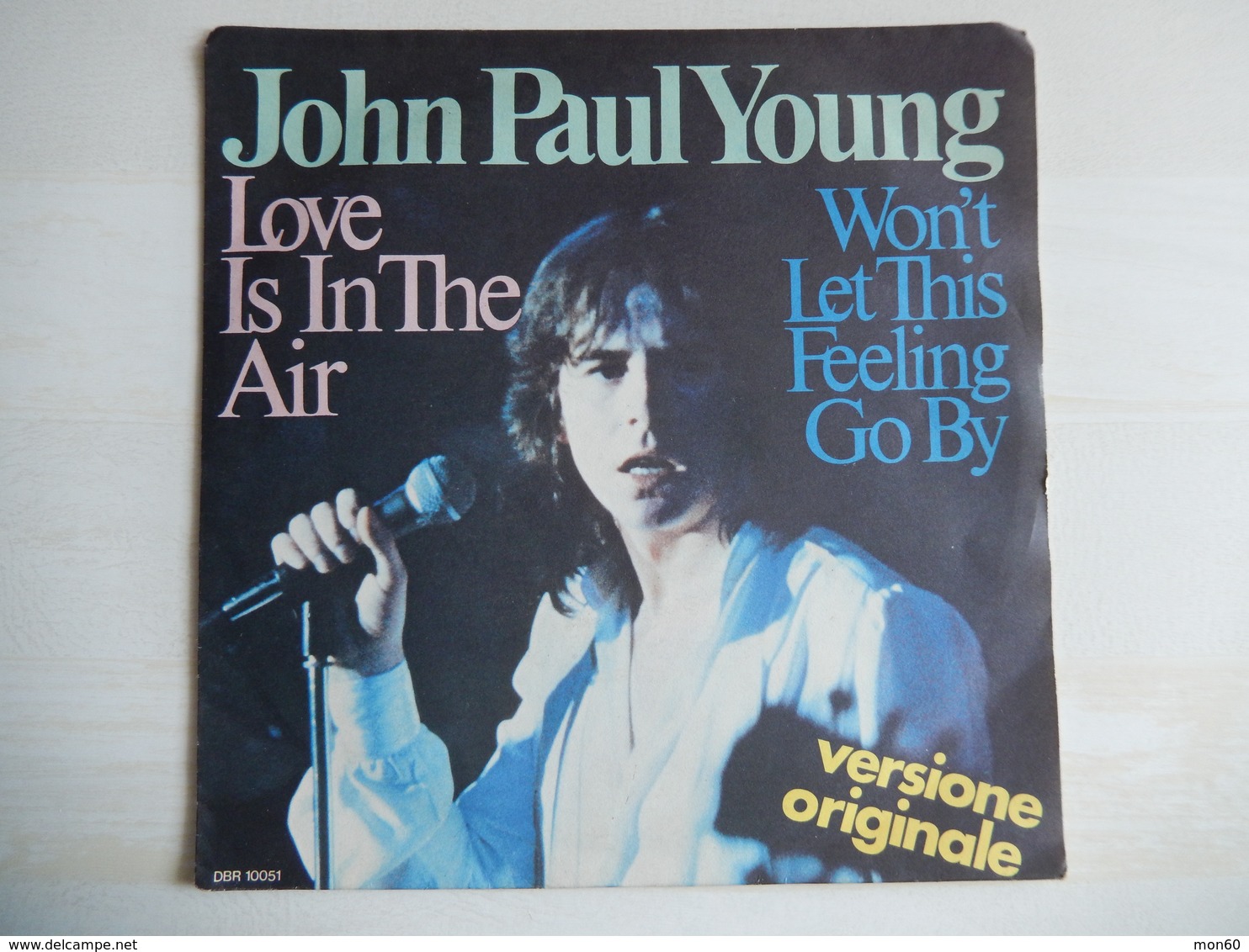 45 Giri - John Paul Young - LOVE IS IN THE AIR E WON'T LET THIS FEELING GO BY - 45 G - Maxi-Single