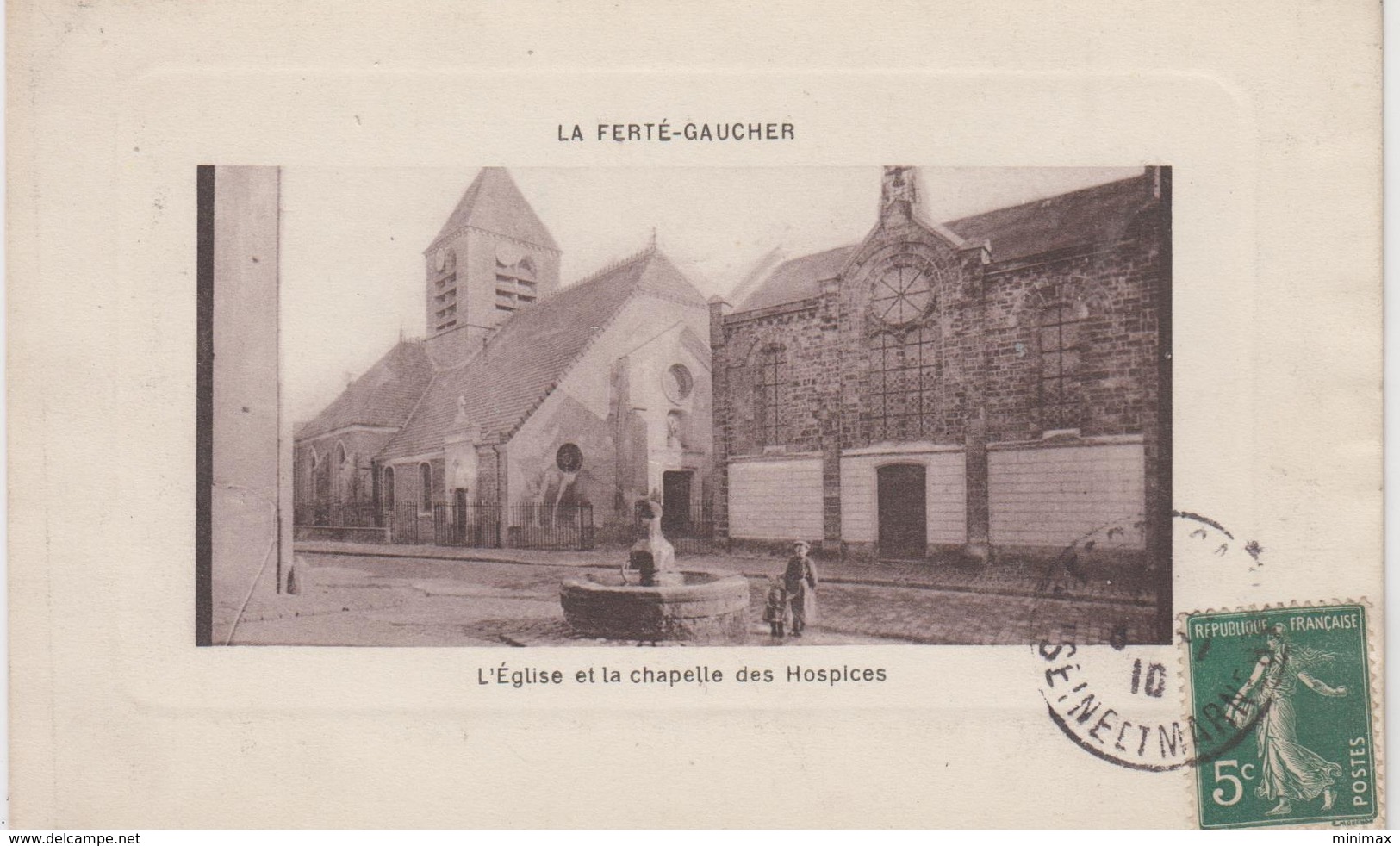 La Ferté-Gaucher - L'Eglise Et La Chapelle Des Hospices - 1910 - La Ferte Gaucher
