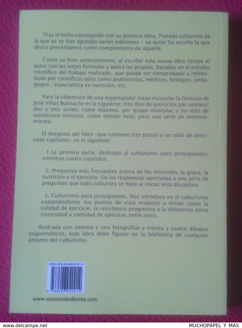 LIBRO CULTURISMO MODERNO JOSE VIÑAS BUENACHE VISION NET DEP. LEGAL 2002 216 PÁGINAS Body-building VER FOTO/S Y DESCRIPCI - Autres & Non Classés