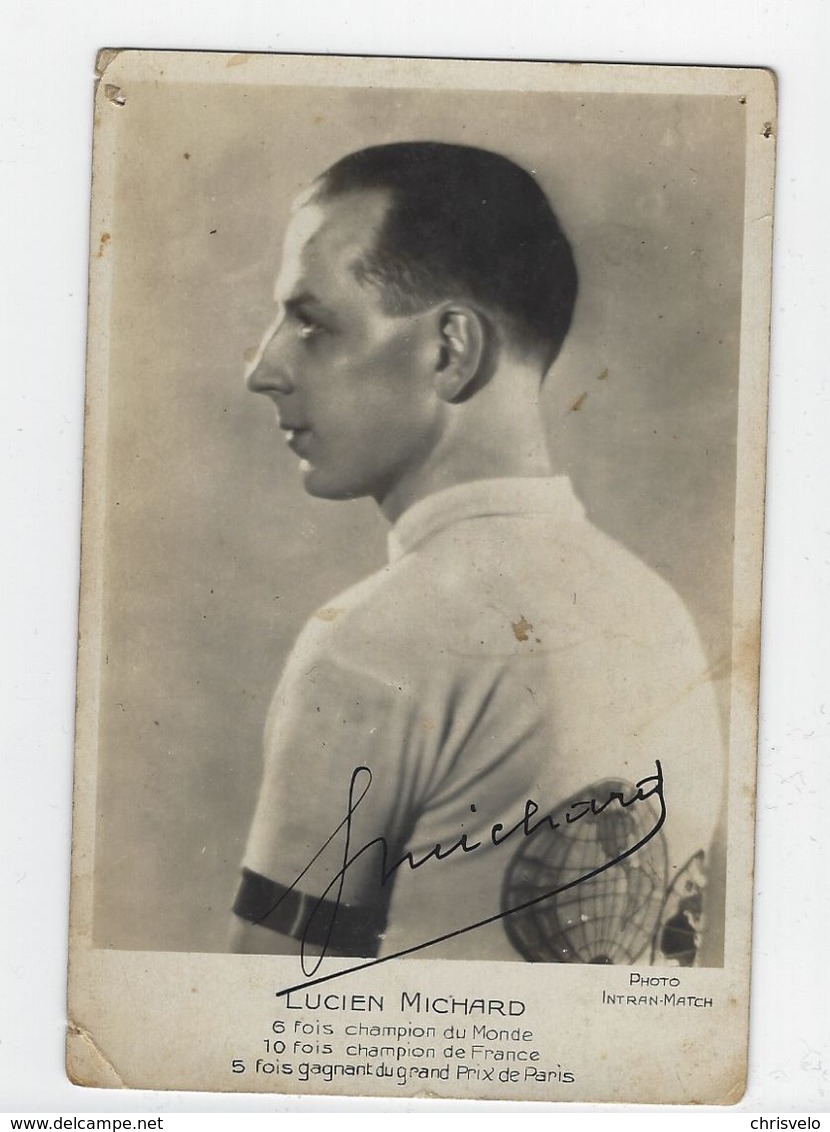 CYCLISME . Carte Postale Dédicacée De Lucien MICHARD - Cycling