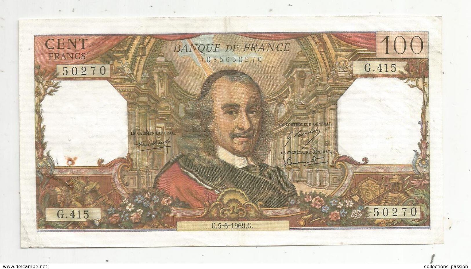 Billet , 100 Francs , CORNEILLE , 5-6-1969 , 2 Scans - 100 F 1964-1979 ''Corneille''