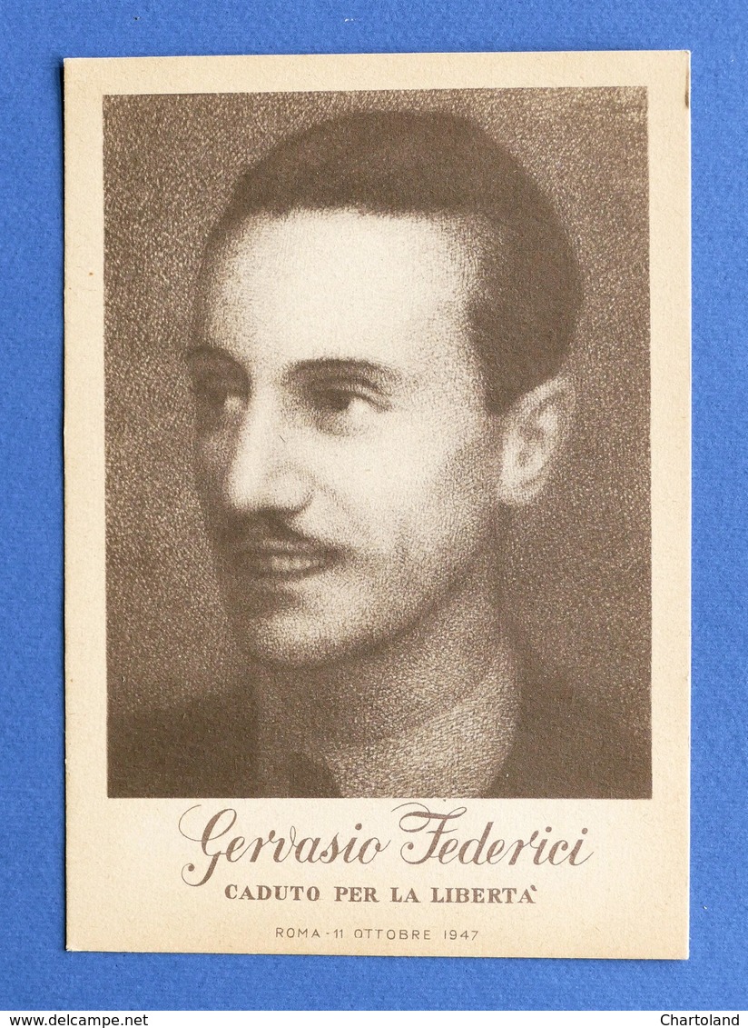 Cartolina Commemorativa - Gervasio Federici Caduto Per La Libertà - Non Classificati